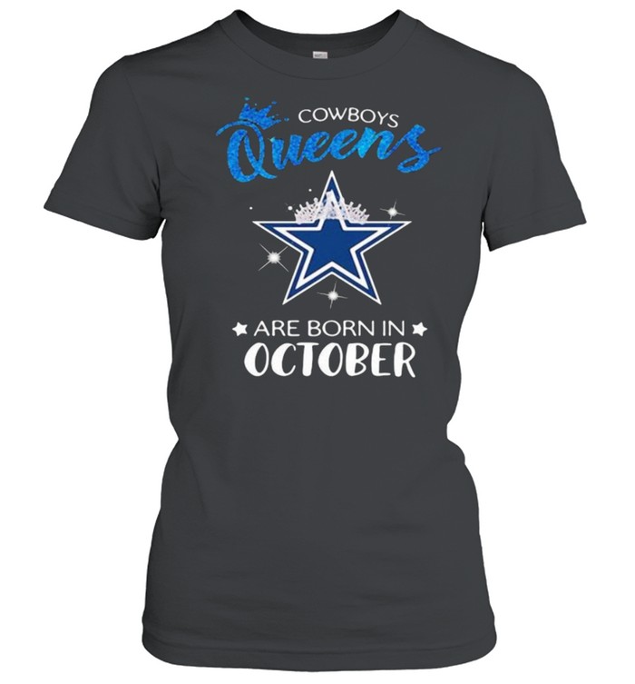 Cowboy Queens Are Born In October Blue  Classic Women's T-shirt