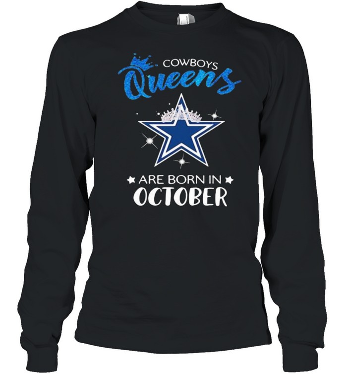 Cowboy Queens Are Born In October Blue  Long Sleeved T-shirt