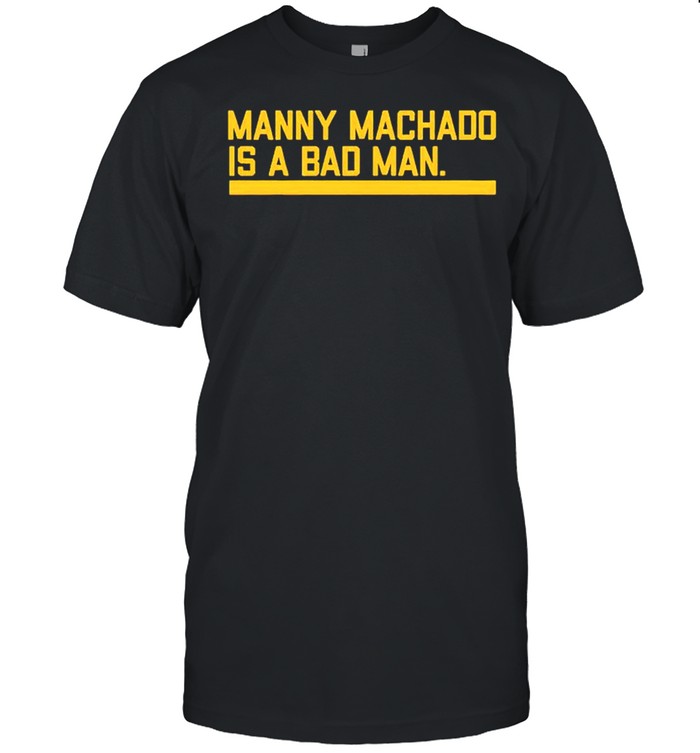 Manny Machado is a bad man shirt Classic Men's T-shirt