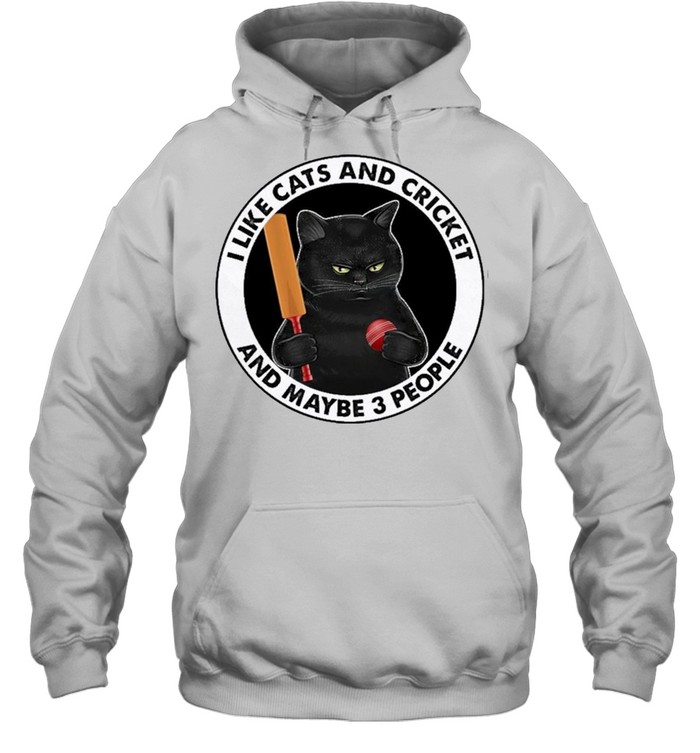 I like cats and cricket and maybe 3 people shirt Unisex Hoodie