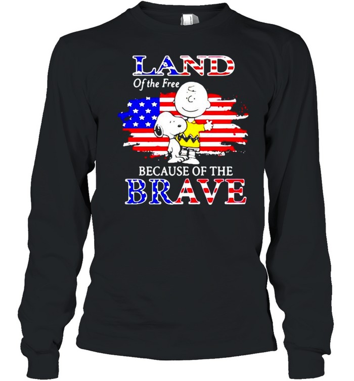 Snoopy land of the free because of the brave shirt Long Sleeved T-shirt