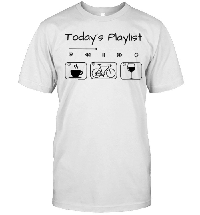 Today Playlist Coffee Bicycle Wine  Classic Men's T-shirt