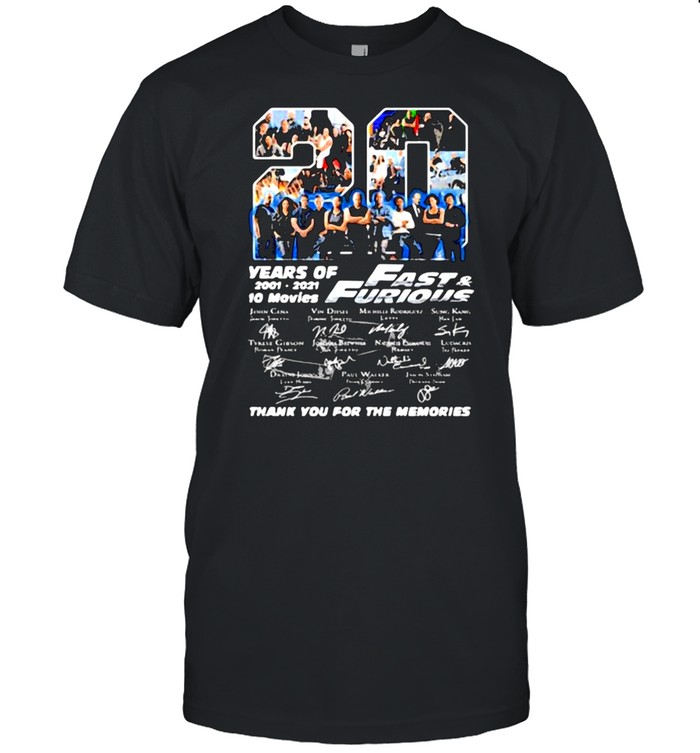 Fast And Furious Years Of 2001 2021 Thank You For The Memories Shirt