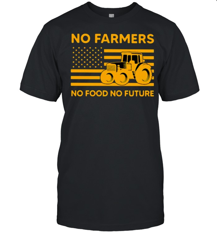 No farmers no food no future american flag shirt Classic Men's T-shirt