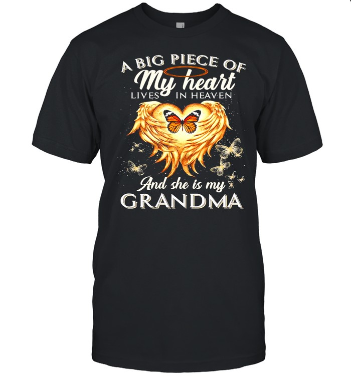 A big piece of my heart lives in heaven and she is my grandma shirt Classic Men's T-shirt