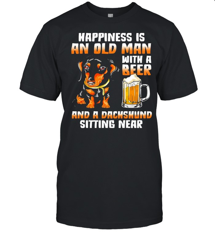 Happiness is an old man with a beer and a dachshund sitting near shirt Classic Men's T-shirt