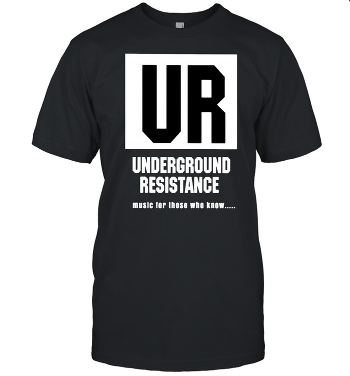 UR Underground Resistance music for those who know shirt Classic Men's T-shirt