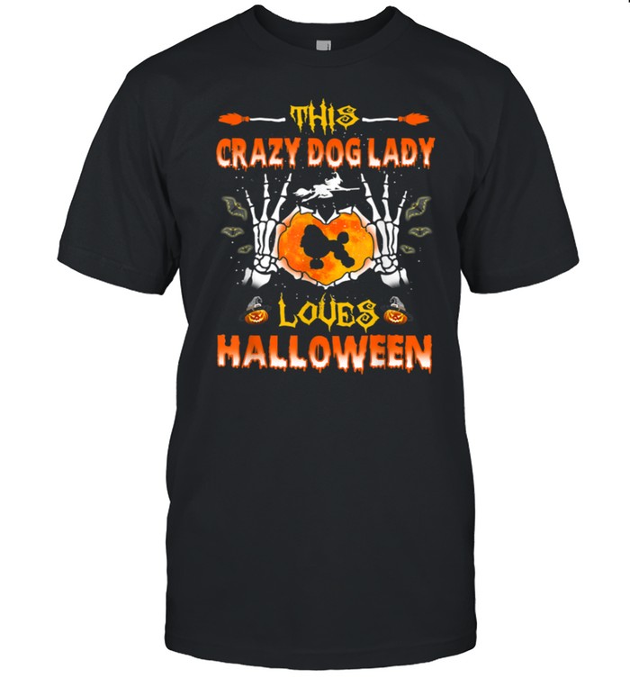 This Crazy Dog Lady Poodle Loves Halloween Costume shirt