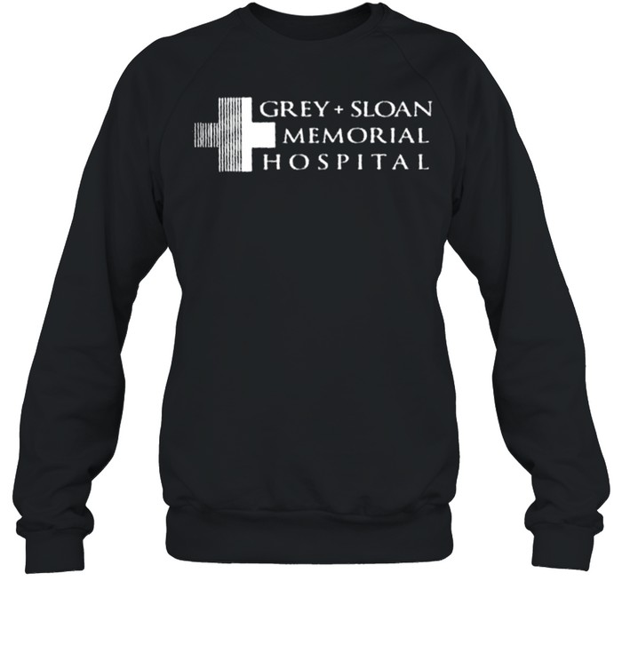 Grey sloan memorial hospital shirt Unisex Sweatshirt
