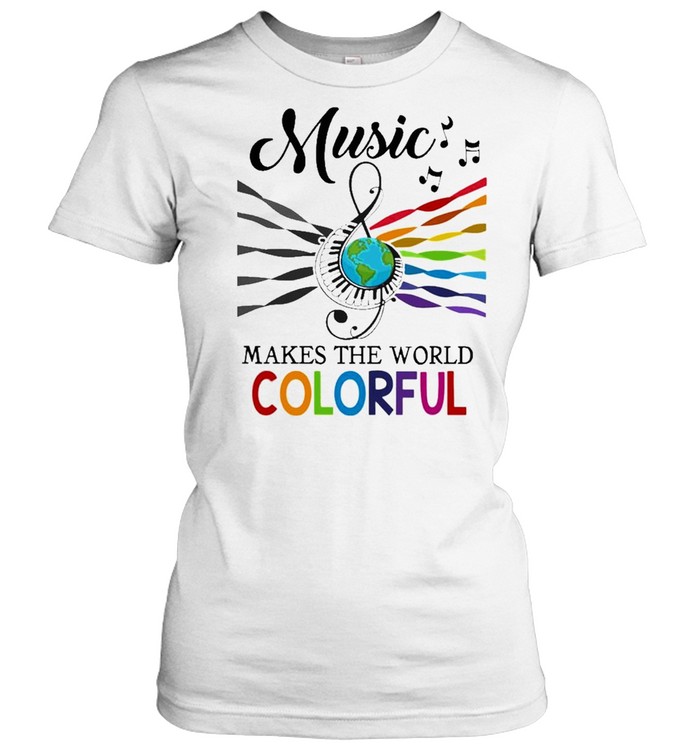 Music makes the world Colorful 2021 shirt Classic Women's T-shirt
