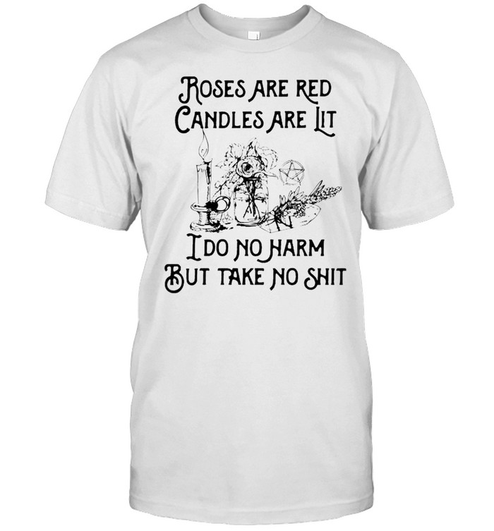 Roses are red candles are lit I do no harm shirt Classic Men's T-shirt