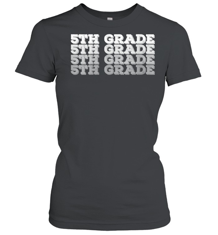 Hello Fifth grade Back to School 5th grade Teacher shirt Classic Women's T-shirt