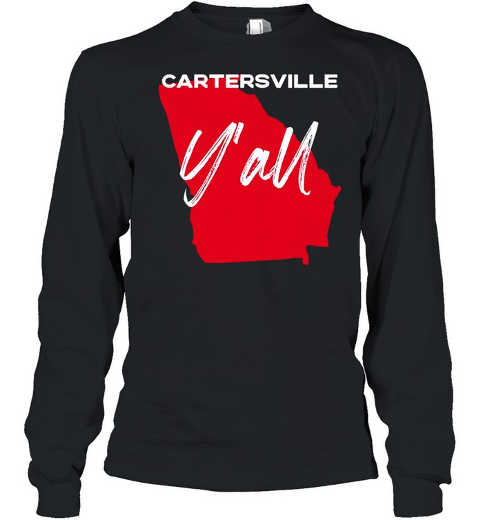 Cartersville Georgia Y'all GA Pride State Map Cute shirt Long Sleeved T-shirt