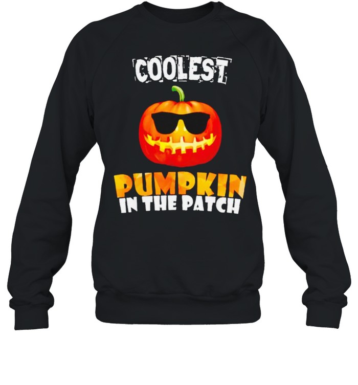 Coolest pumpkin in the patch halloween shirt Unisex Sweatshirt