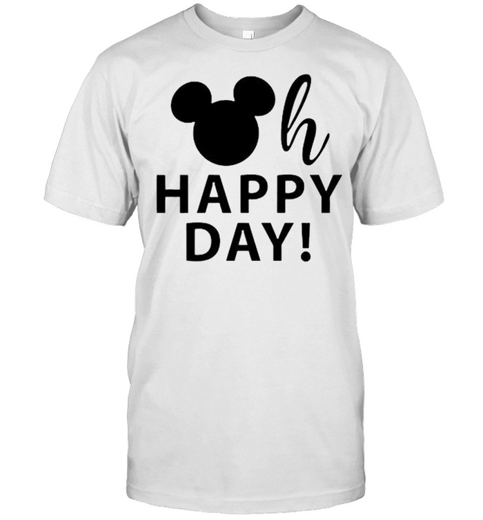 oh happy day disney mickey shirt