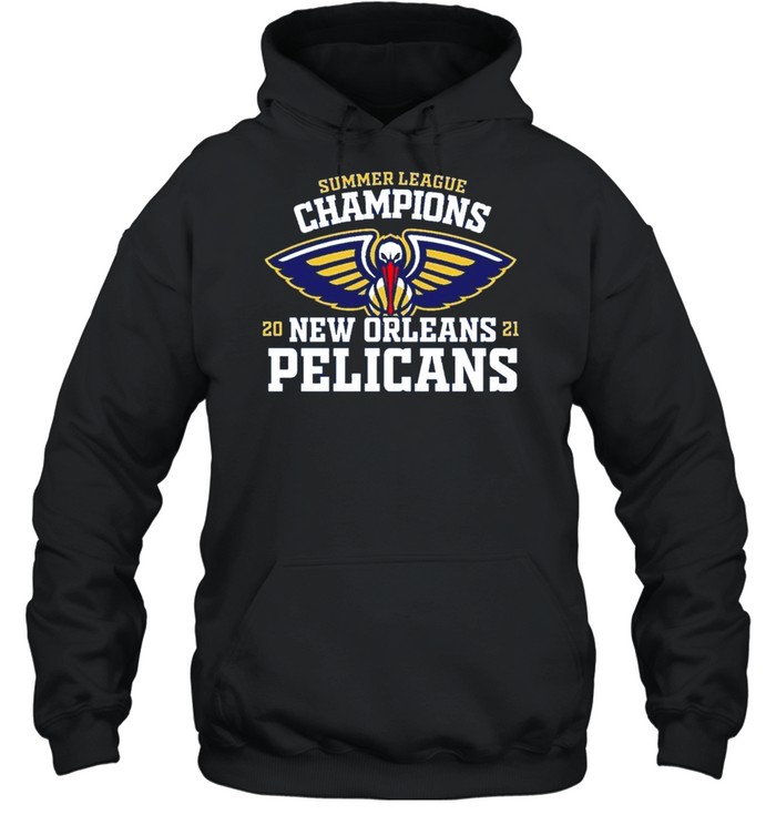 Summer League Champions New Orleans Pelicans 2021  Unisex Hoodie
