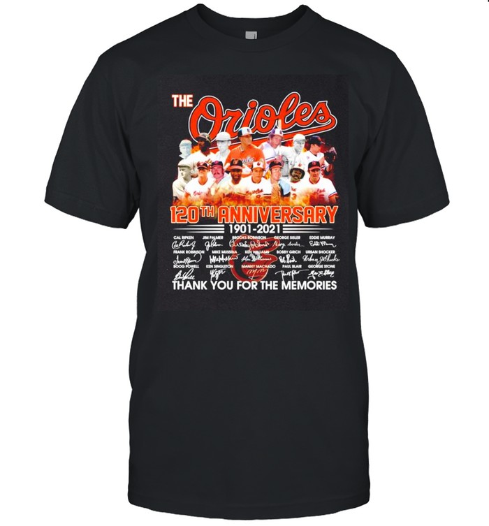 The Orioles 120th anniversary 1901-2021 signatures shirt Classic Men's T-shirt