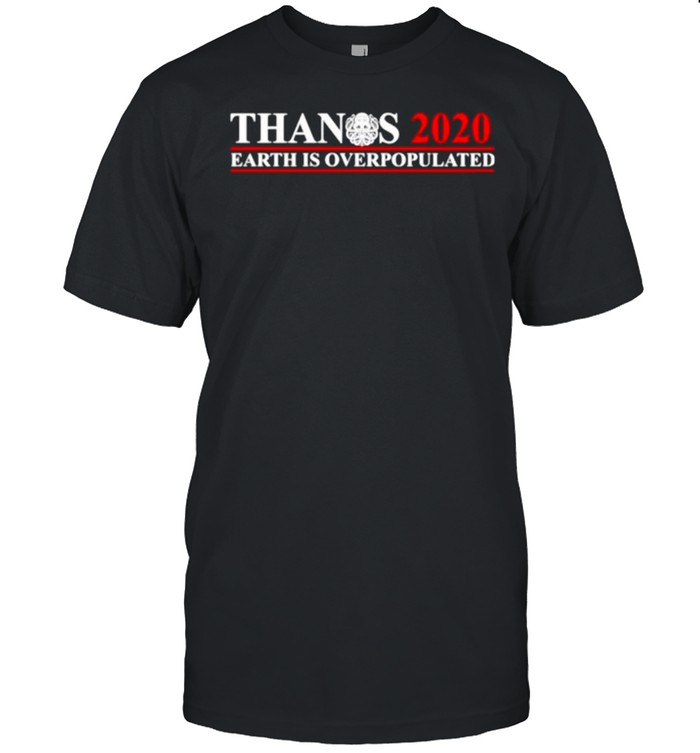 Thanos 2020 Earth is overpopulated shirt Classic Men's T-shirt