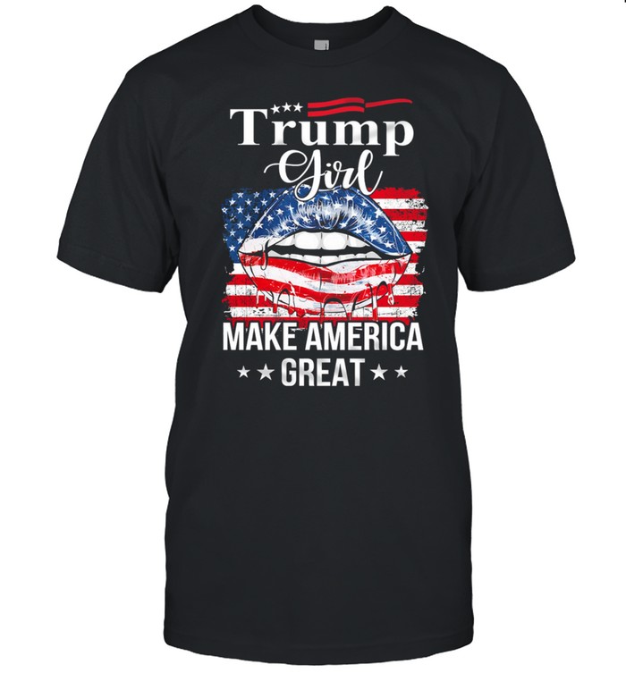 Trump Girl make America great shirt