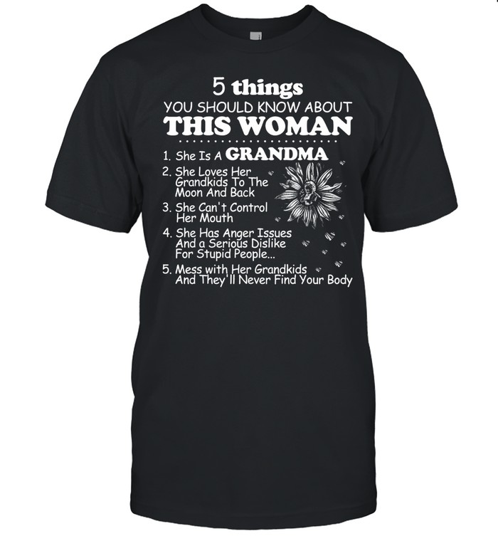 5 Things You Should Know About This Grandma shirt