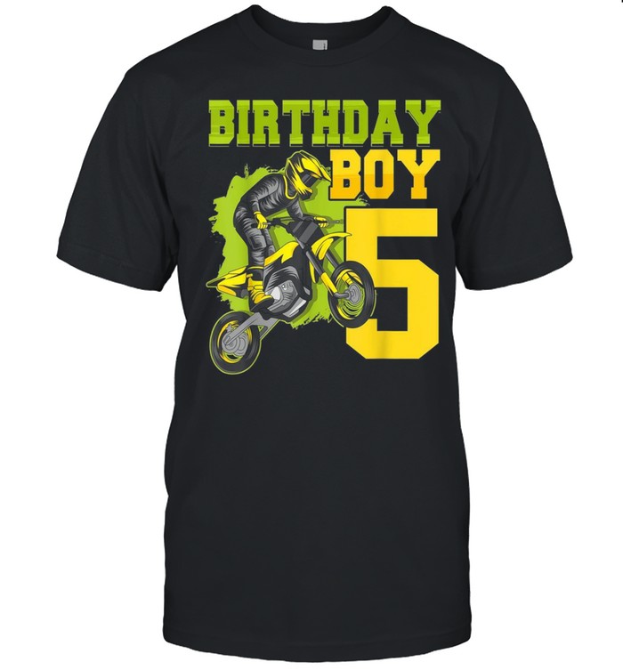 Motocross MX 5th 5 Year Old Dirt Bike Birthday Party shirt