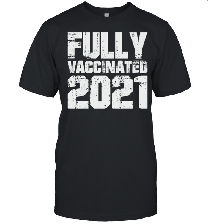 Im Vaccinated  Covid 19 Fully Vaccinated shirt Classic Men's T-shirt