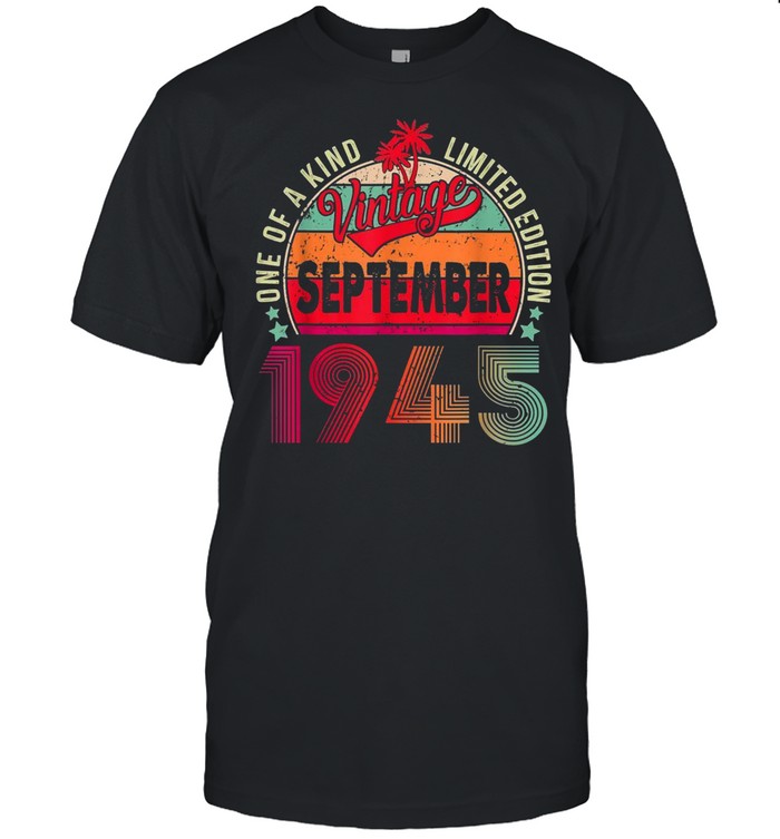 76th Birthday September 1945 76 Year Old shirt Classic Men's T-shirt