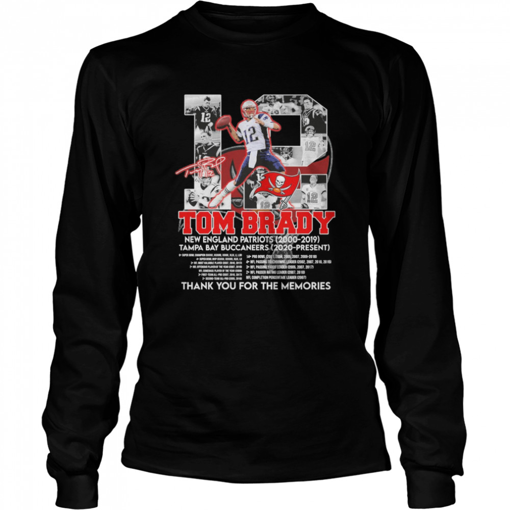 12 Tom Brady New England Patriots 2000 2019 Tampa Bay Buccaneers 2020  Present Thank You For The Memories 2022 T-Shirt - Anynee