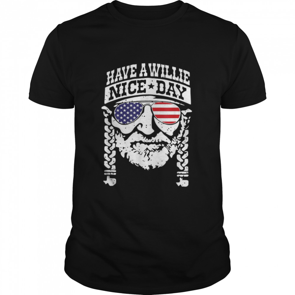 Have A Willies Nice Day shirt Classic Men's T-shirt