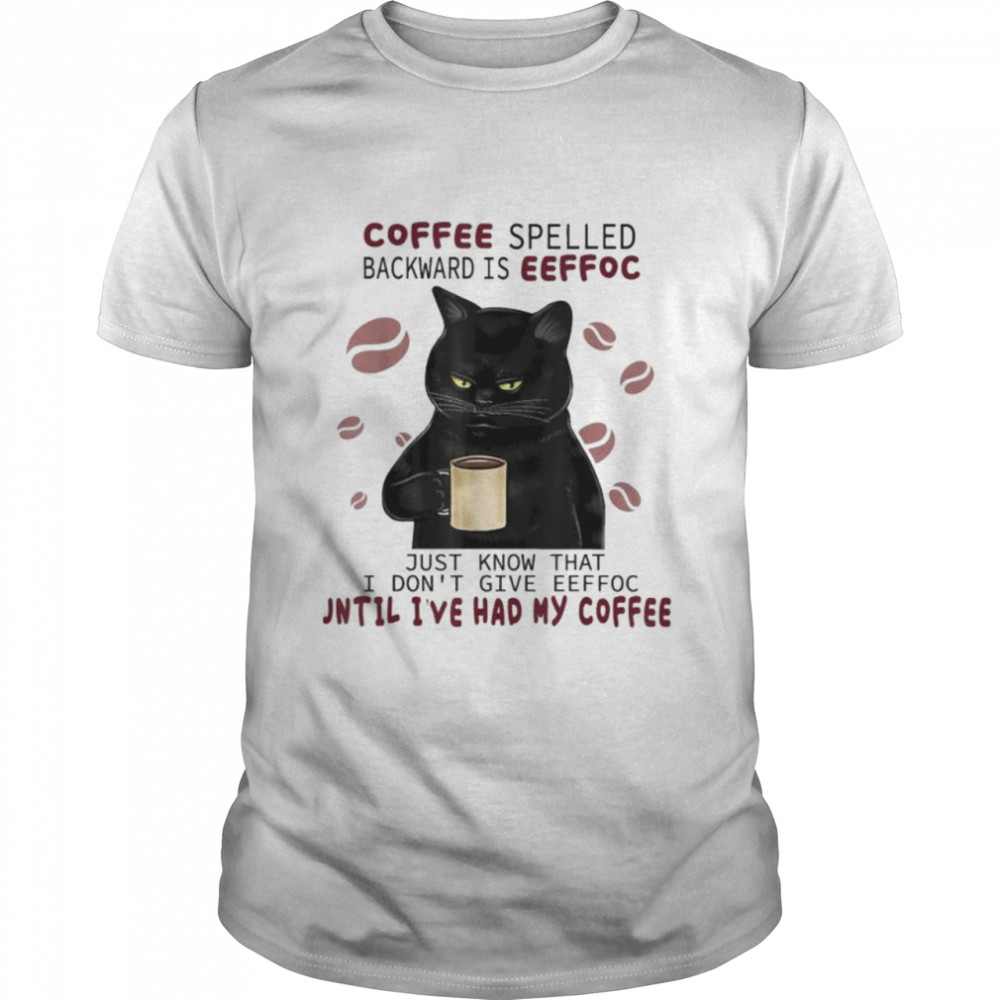 Coffee Spelled Backwards Is Eeffoc Cats Drink Coffee T- Classic Men's T-shirt