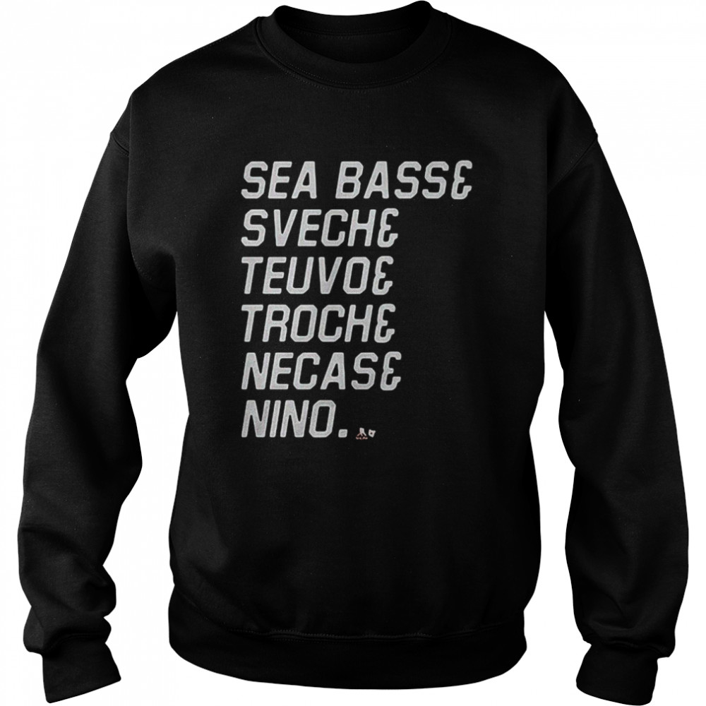 Sea Bass & Svech & Teuvo & Troch & Necas & Nino  Unisex Sweatshirt