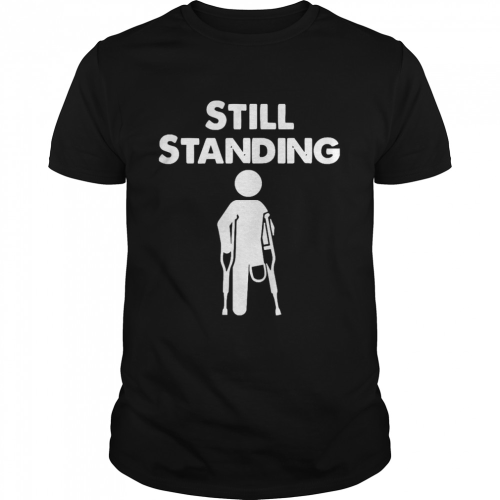Still Standing  Classic Men's T-shirt