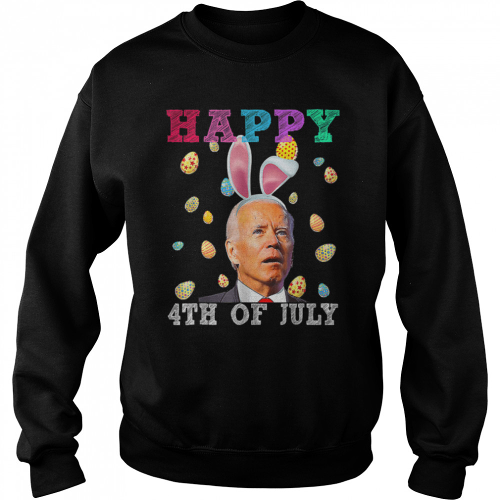 Bunny Biden Easter Happy 4th of July Funny Bunny Egg T- B09VNK95W9 Unisex Sweatshirt