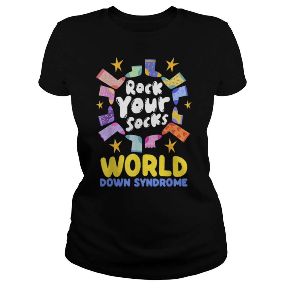 Rock Your Socks, World Down Syndrome Awareness Day T- B09VNQ4FC7 Classic Women's T-shirt