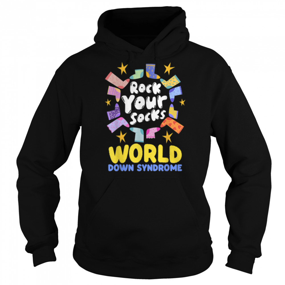 Rock Your Socks, World Down Syndrome Awareness Day T- B09VNQ4FC7 Unisex Hoodie