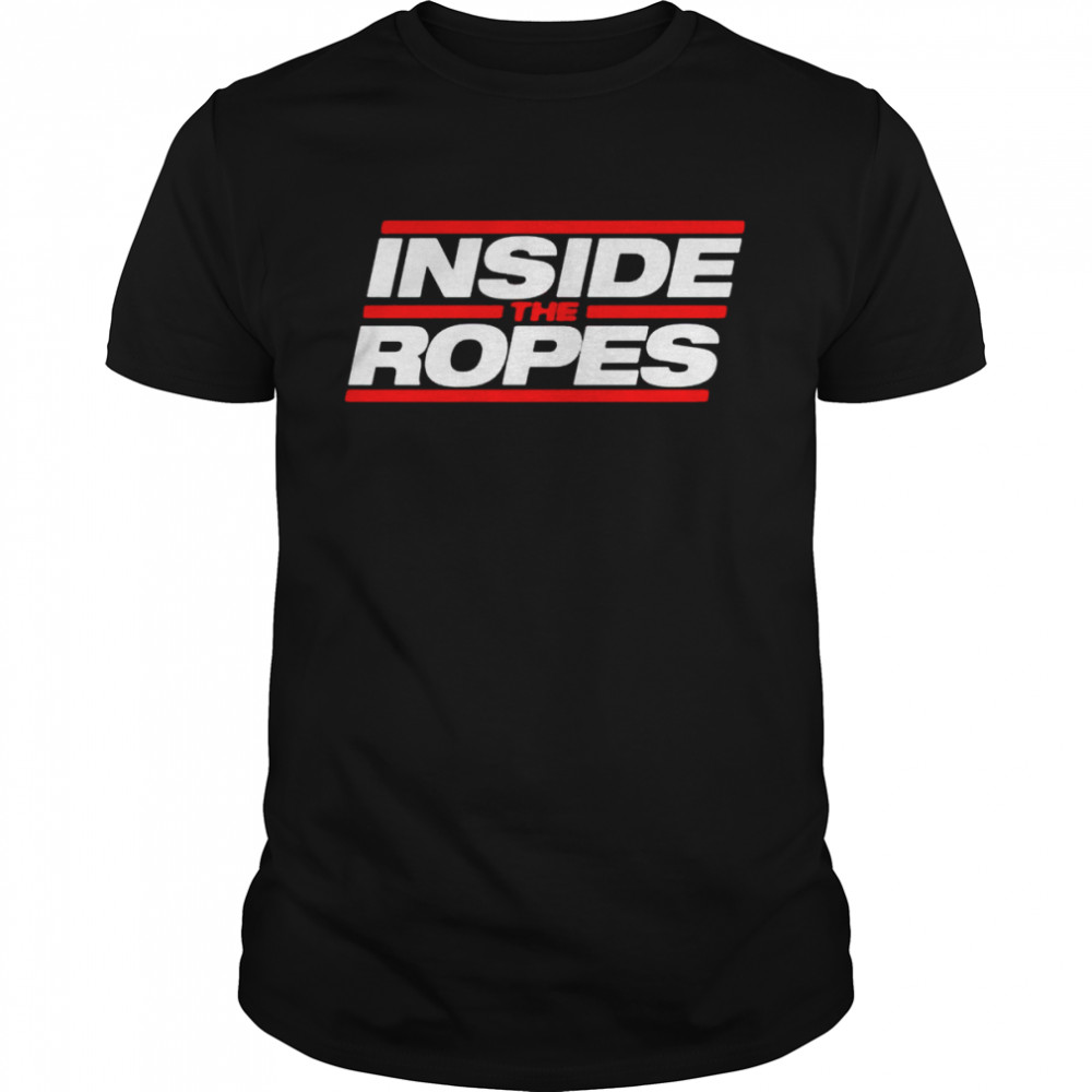 Inside the ropes shirt