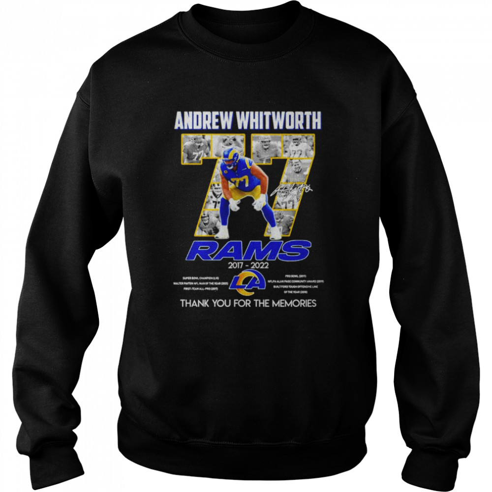 Andrew whitworth rams 2017 2022 thank you for the memories T-shirt, hoodie,  tank top, sweater and long sleeve t-shirt