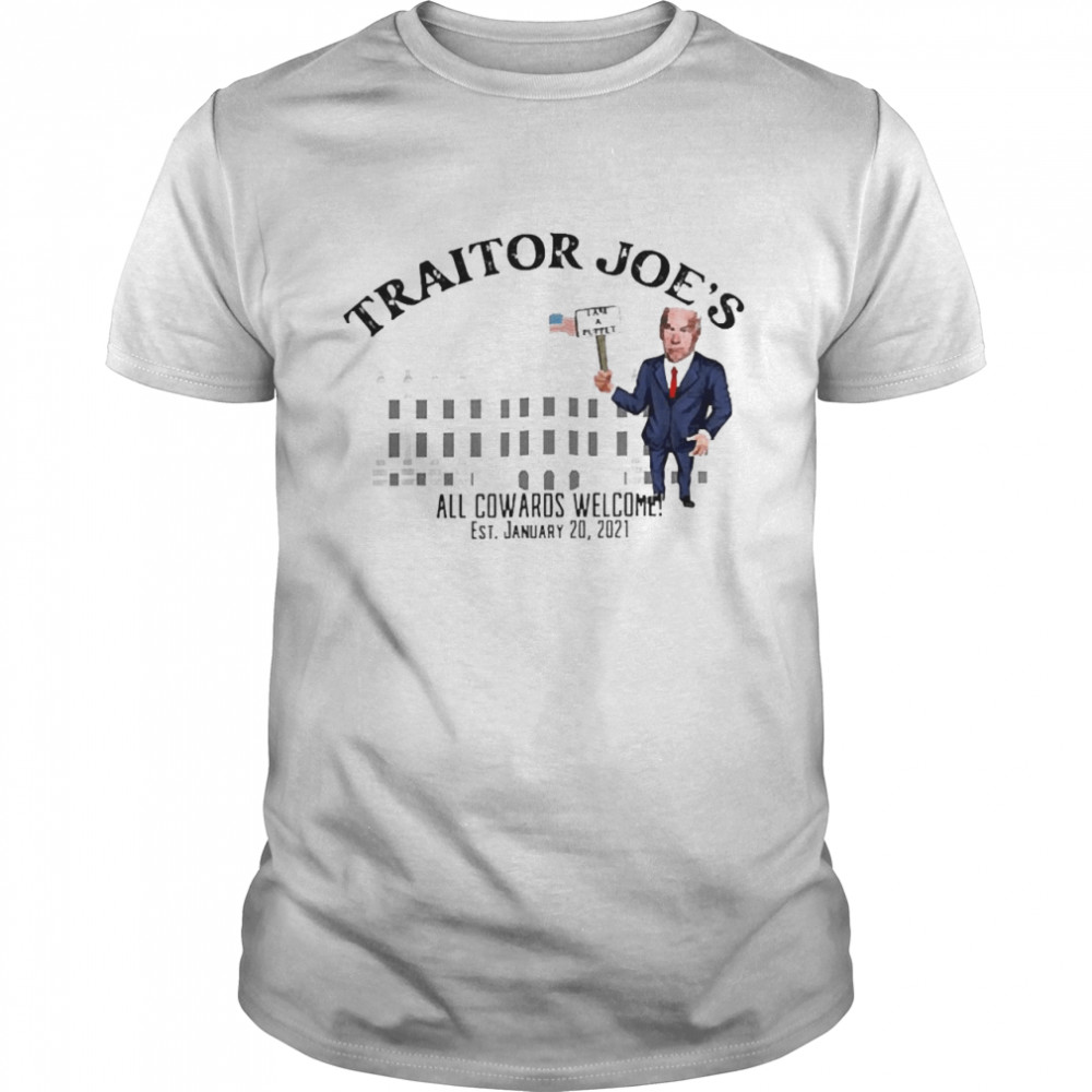 Traitor Joe’s All Cowards Welcome  Classic Men's T-shirt