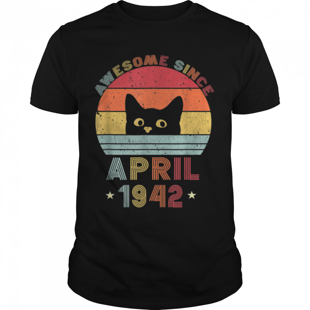 80th Birthday Vintage Cats 80 Years Awesome April Since 1942 T-Shirt B09W8Y1S6L
