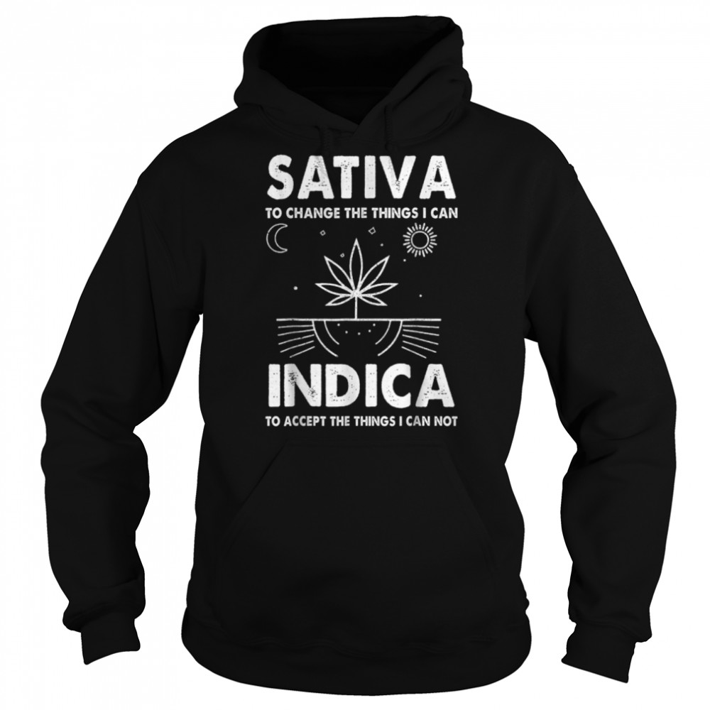 .Indica Sativa Meme Funny Weed 420 Cannabis Clothing Stoner T- B09W918BDF Unisex Hoodie