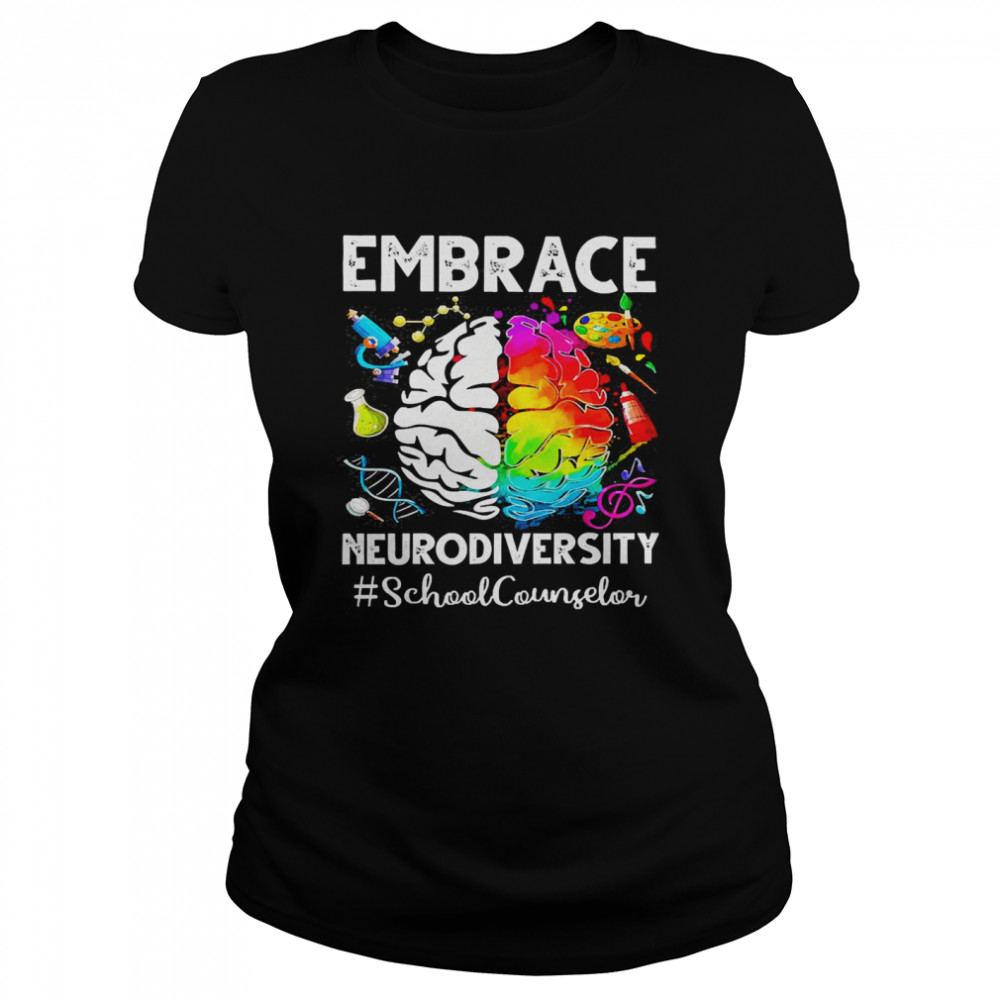 Autism Awareness Embrace Neurodiversity School Counselor  Classic Women's T-shirt