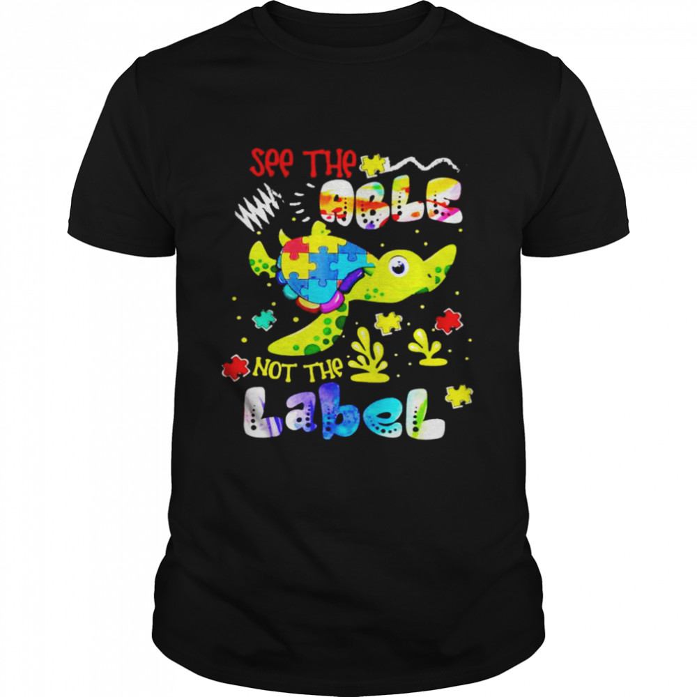 Autism Turtle see the able not the label shirt Classic Men's T-shirt