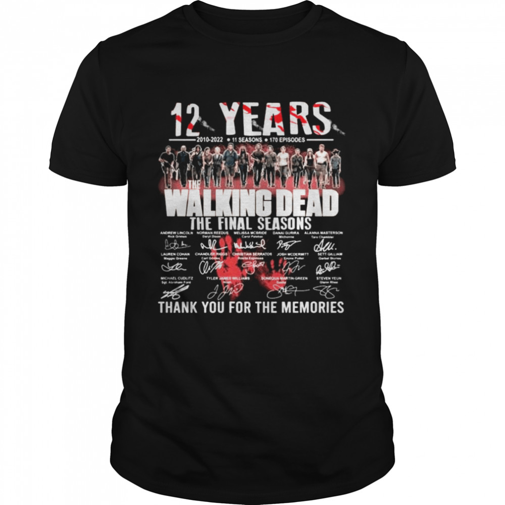 12 years 2010 2022 11 seasons 170 episodes The Walking Dead the final seasons thank you for the memories signatures shirt Classic Men's T-shirt