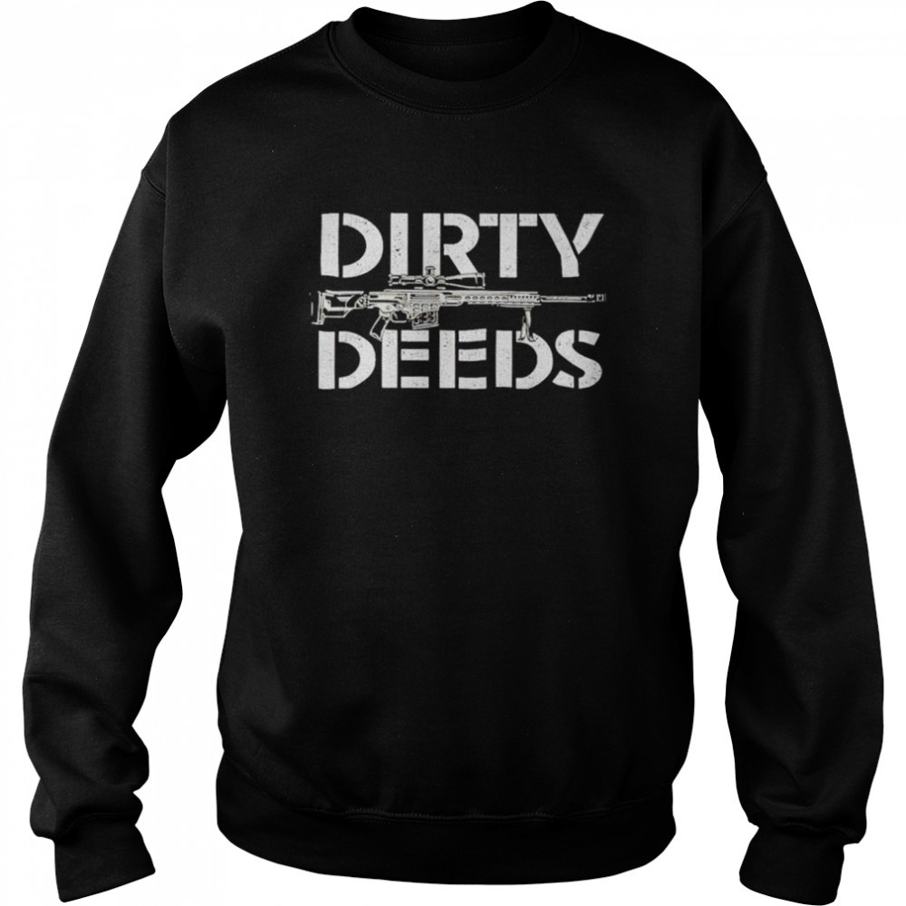 Gun dirty deeds shirt Unisex Sweatshirt