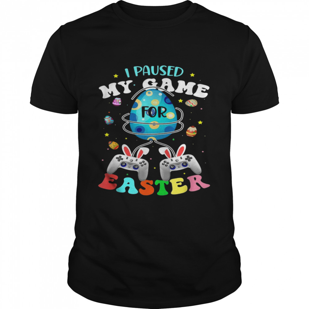 I Paused My Game For Easter Boy Gamer Video Controller Egg Classic Men's T-shirt