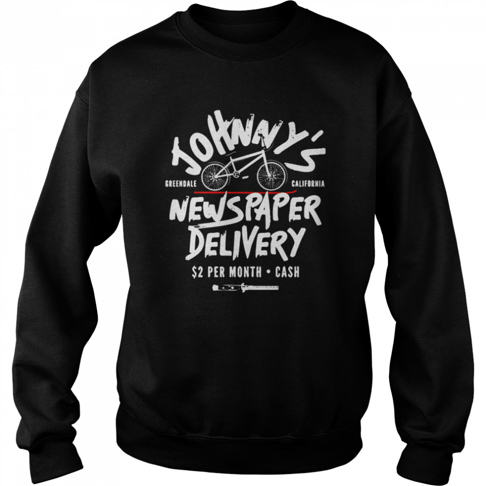 Johnny’s Newspaper Delivery T- Unisex Sweatshirt