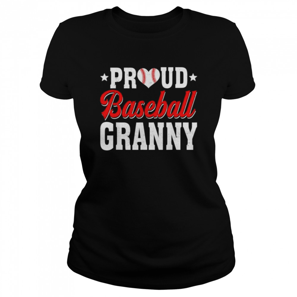 Proud baseball granny sport lover mothers day shirt Classic Women's T-shirt