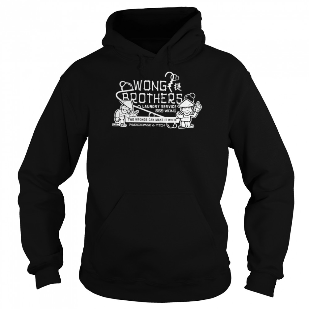 Wong Brothers laundry service 555 wong shirt Unisex Hoodie