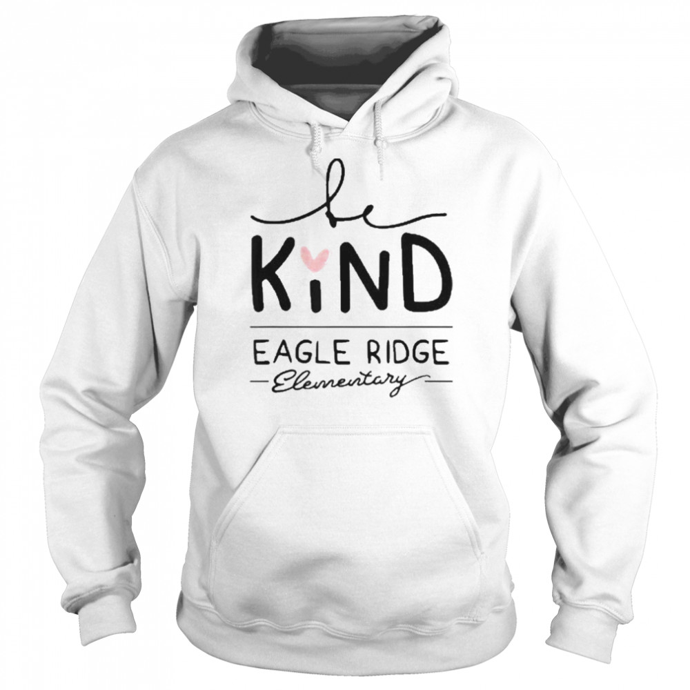 Eagle Ridge Be Kind Unisex Hoodie