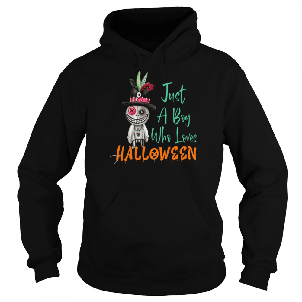 Just A Boy Who Loves Halloween shirt Unisex Hoodie